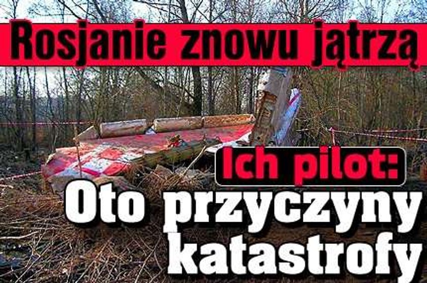 Pilot: Oto przyczyny katastrofy