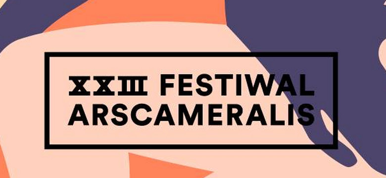 Festiwal Ars Cameralis: rozpiska weekendowa