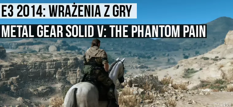 E3 2014: zapowiedź Metal Gear Solid: The Phantom Pain