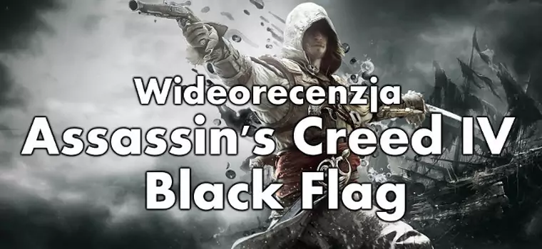 Wideorecenzja Assassin's Creed IV: Black Flag