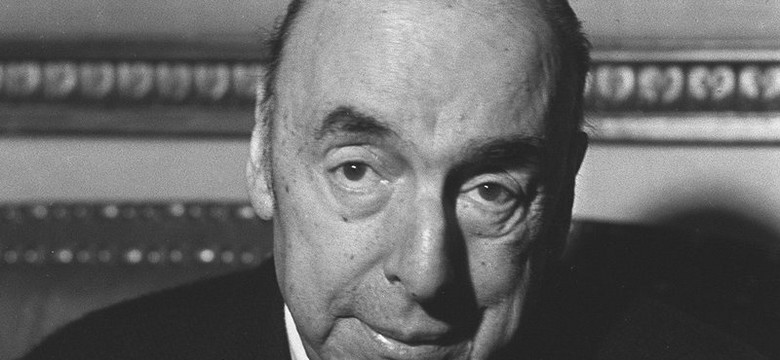 Pablo Neruda: piewca miłości, amator przedmiotów