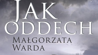 Recenzja: "Jak oddech" Małgorzata Warda