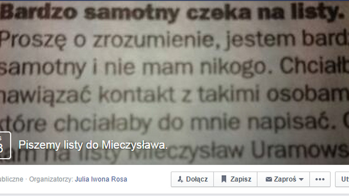 Wyznał, że nie ma nikogo i czuje się samotny. W zamieszczonym w gazecie ogłoszeniu, pan Mieczysław z Wrocławia, który na co dzień jest pensjonariuszem Domu Pomocy Społecznej – poprosił o pisanie do niego listów. Wzruszająca wiadomość lotem błyskawicy rozniosła się po internecie. Chęć napisania listu do wrocławianina zadeklarowało już ponad sześć tysięcy osób.