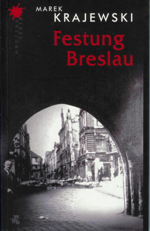 Marek Krajewski, "Festung Breslau"