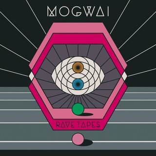 Mogwai 'Rave Tapes' - recenzja