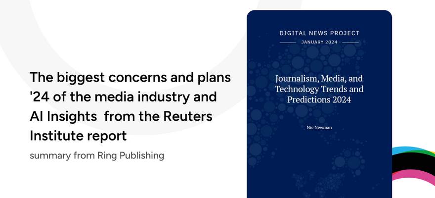 Reuters Institute Reports insights