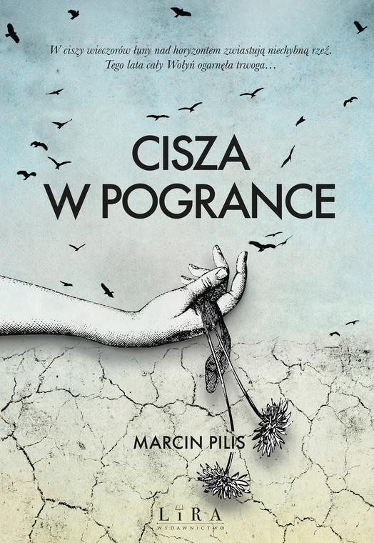 Marcin Pilis, "Cisza w Pogrance" (okładka)