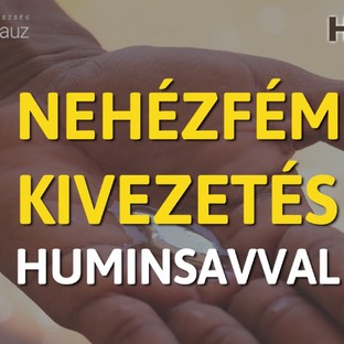 Nehézfém kivezetés huminsavval