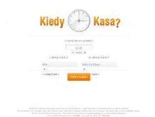 Wystartował serwis Kiedykasa.pl – kalkulator czasu realizacji przelewów