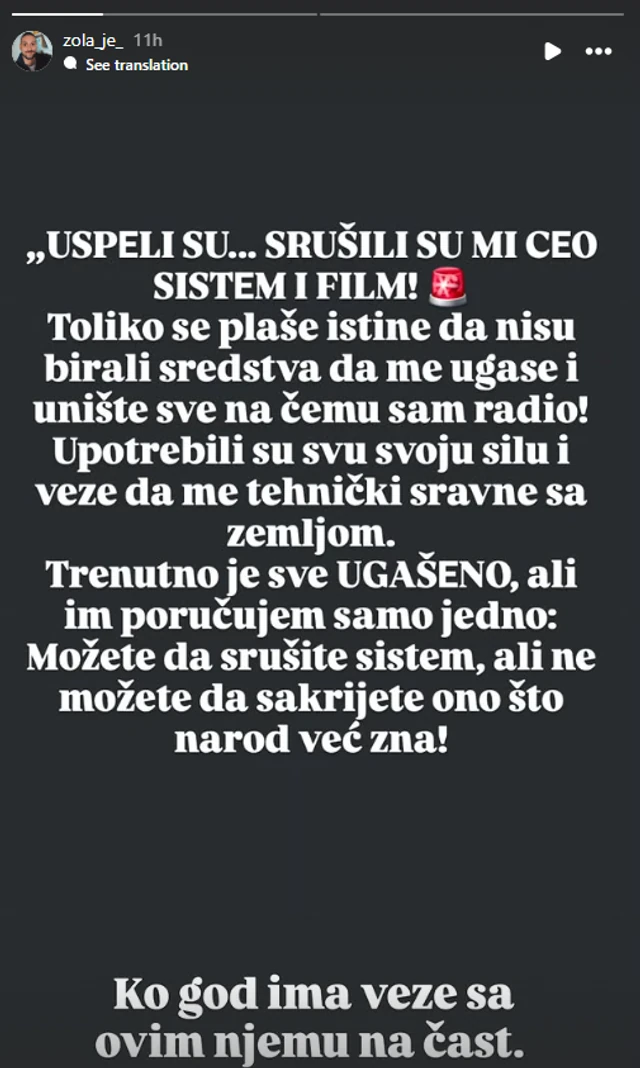 "Njemu na čast!" Srušen je ceo sistem Zoline zarade zbog filma, pa se javno izjadao: "Upotrebili su svoje veze!"