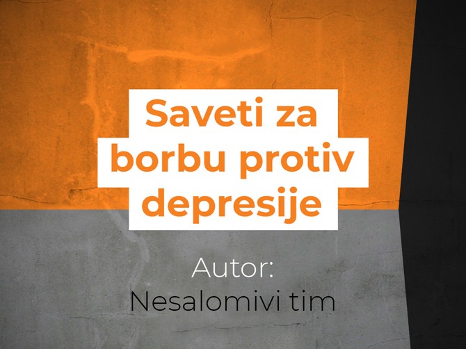 Saveti za borbu protiv depresije