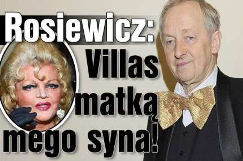 FILM. Rosiewicz: Villas matką mego syna!