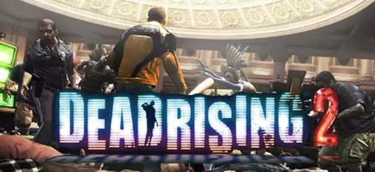 Dead Rising 2 – oto Fortune City, miasto, w którym rozgrywać będzie się akcja gry [wideo]
