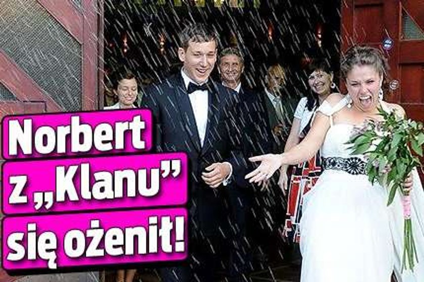 Norbert z "Klanu" się ożenił!