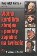 Wojny, konflikty, punkty zapalne na świecie