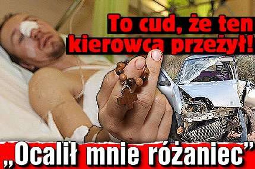 Kierowca po wypadku: Ocalił mnie różaniec!