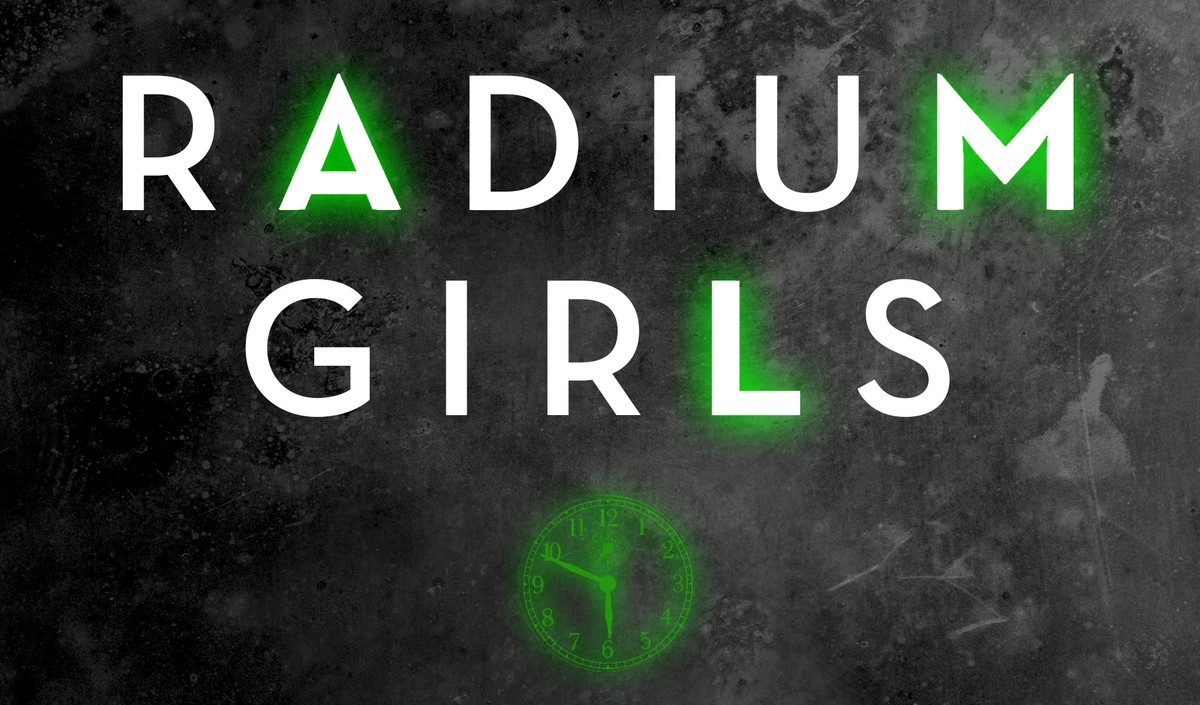 „Radium Girls" Kate Moore