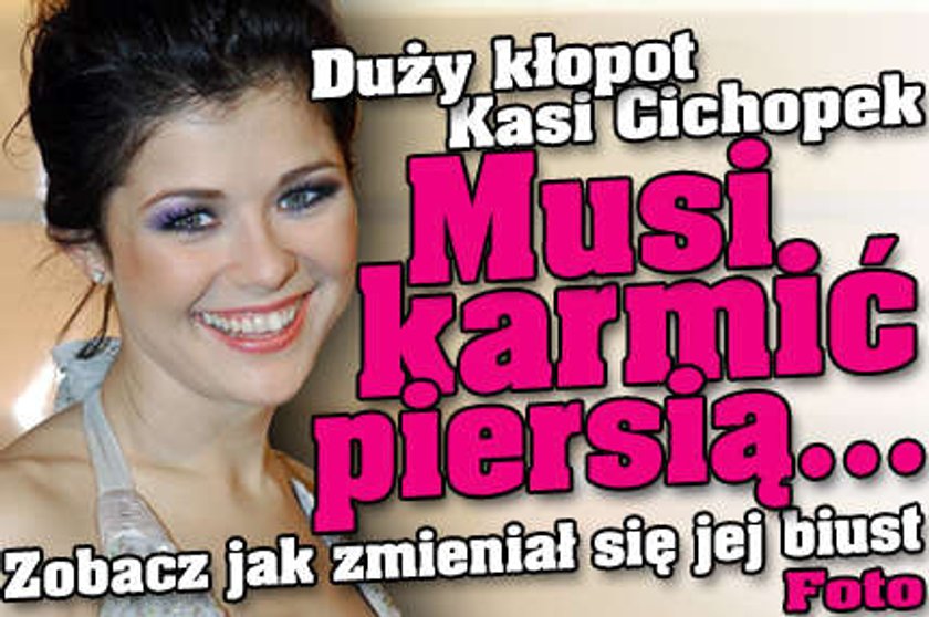 Duży problem Kasi Cichopek. Musi karmić piersią