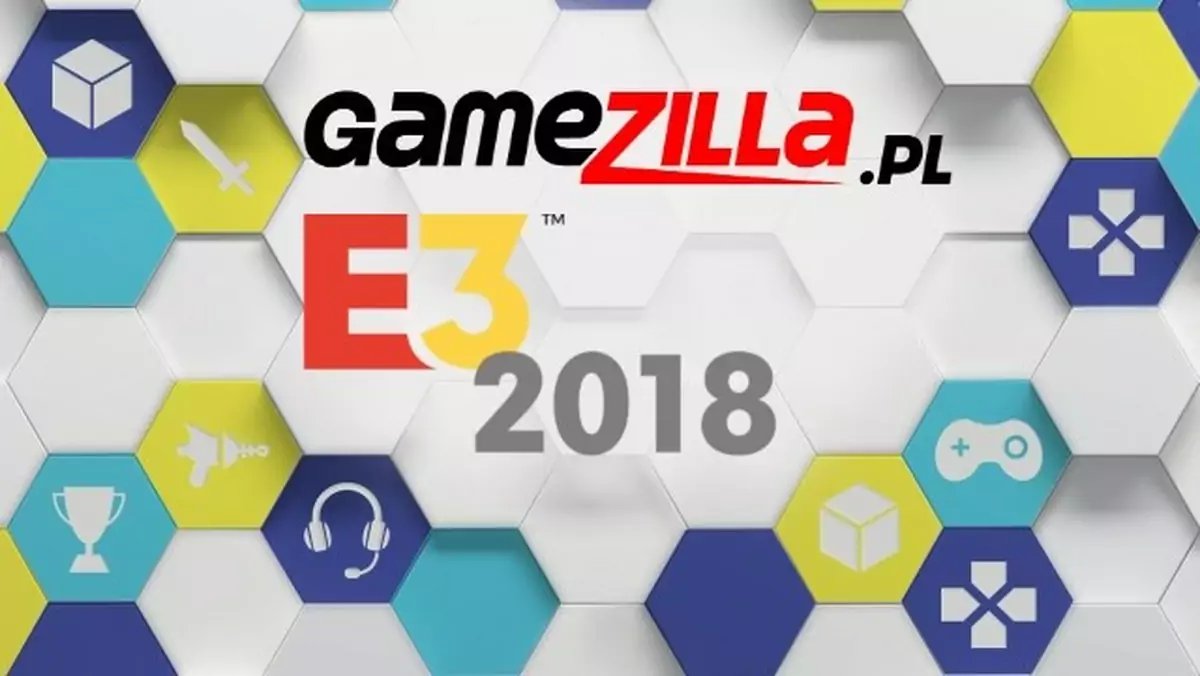 Gamezilla na E3 - jesteśmy na miejscu i zapraszamy na relację z największych gamingowych targów na świecie!