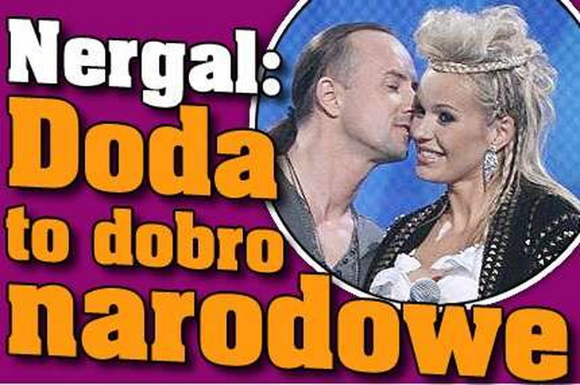 Nergal: Doda to dobro narodowe