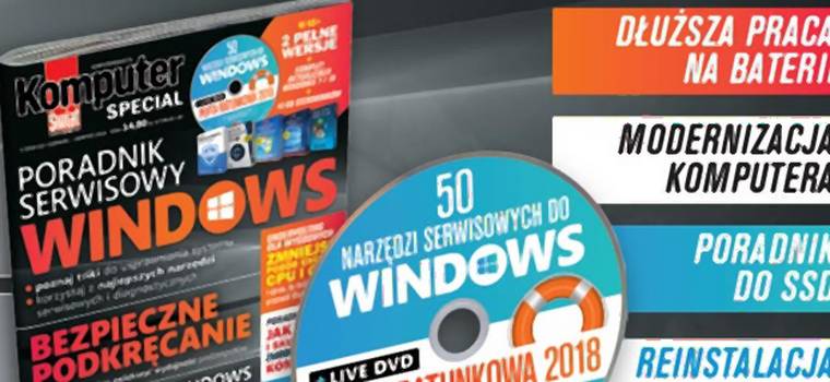 Nowy KŚ Special 2/2018 - Poradnik serwisowy Windows