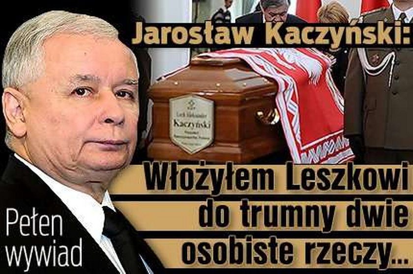 Jarosław Kaczyński: Myślę o bracie sto razy dziennie