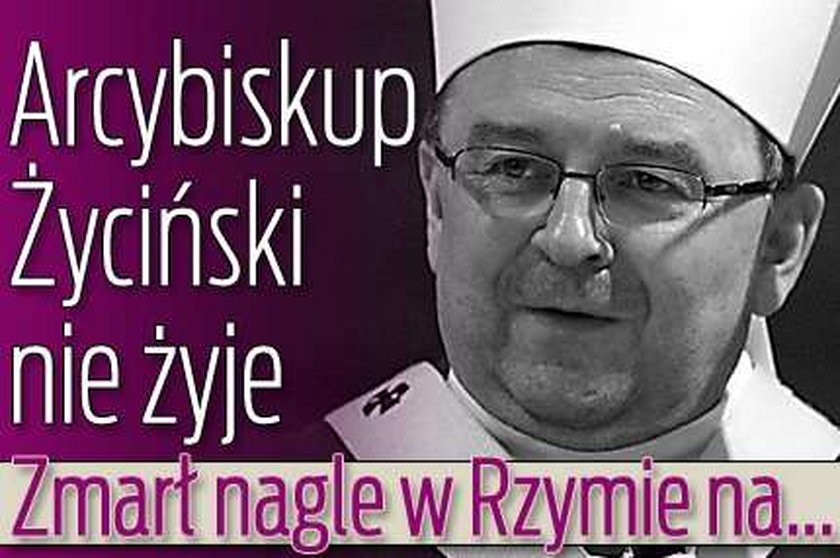 Arcybiskup Życiński nie żyje!
