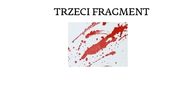 Trzeci fragment