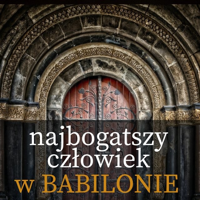 Najbogatszy człowiek w Babilonie