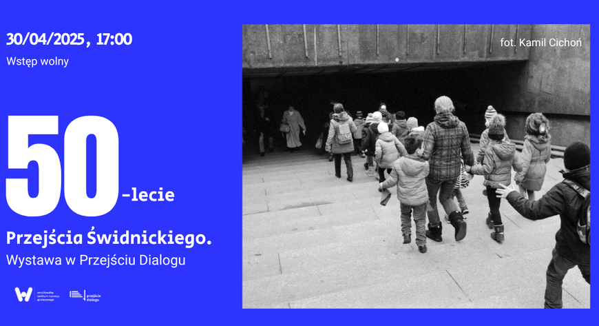 Zaproszenie na wystawę w przejściu Dialog