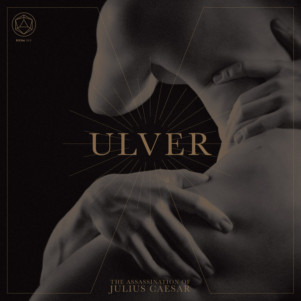 Ulver - "The Assassination of Julius Ceasar", 9