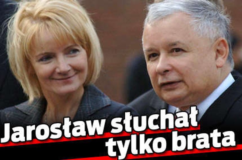 Jarosław słuchał tylko brata