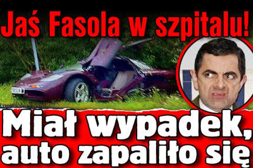 Jaś Fasola w szpitalu! Miał wypadek, auto zapaliło się