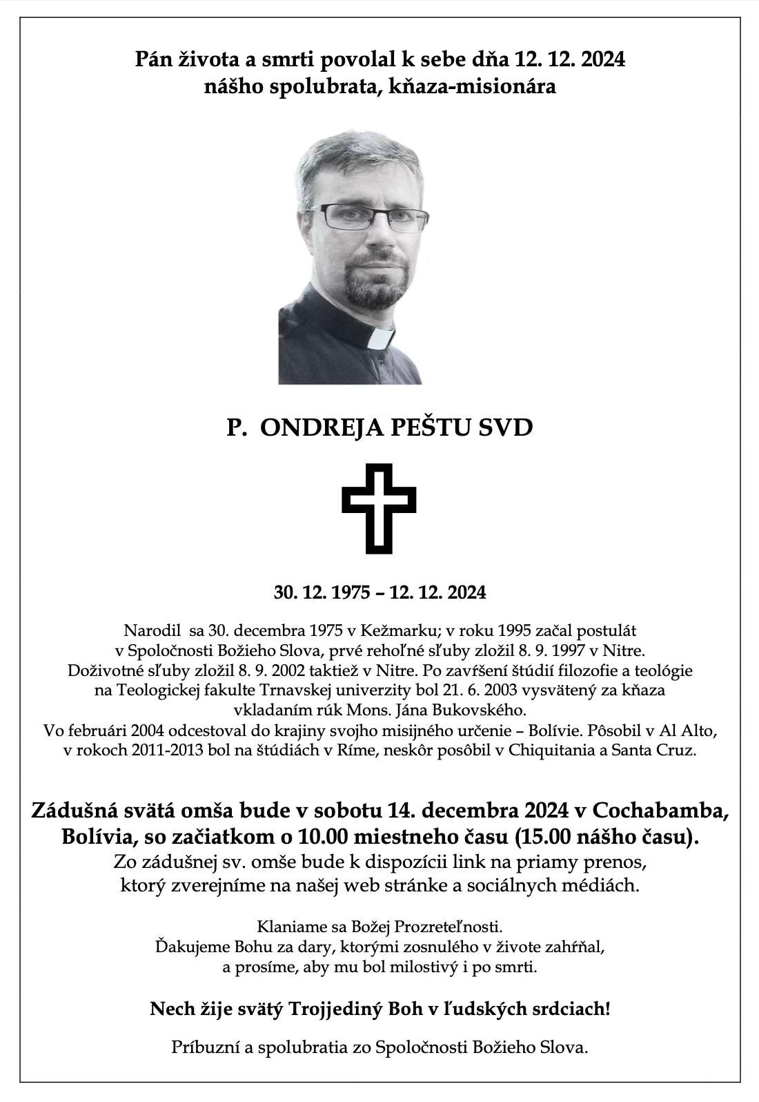 Ondrej Pešta zomrel vo štvrtok 12. decembra vo veku 48 rokov.