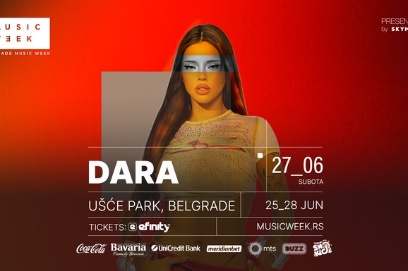 BEOGRAD JE SPREMAN DA BANGARANGA! Dara prvi put nastupa u Srbiji 27. juna na festivalu Belgrade Music Week