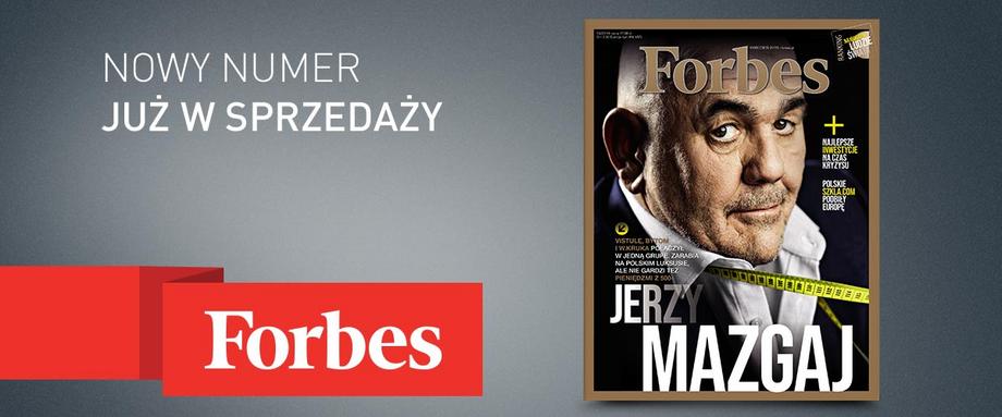 Najnowszy numer magazynu „Forbes” już w sprzedaży!