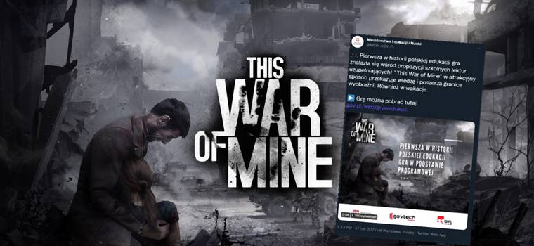 Ministerstwo Edukacji udostępnia This War of Mine za darmo. To lektura uzupełniająca