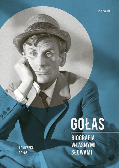 "Gołas. Biografia własnymi słowami" - okładka książki