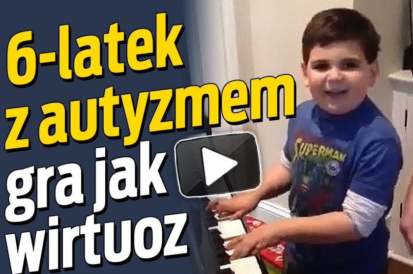 6-latek z autyzmem gra jak wirtuoz