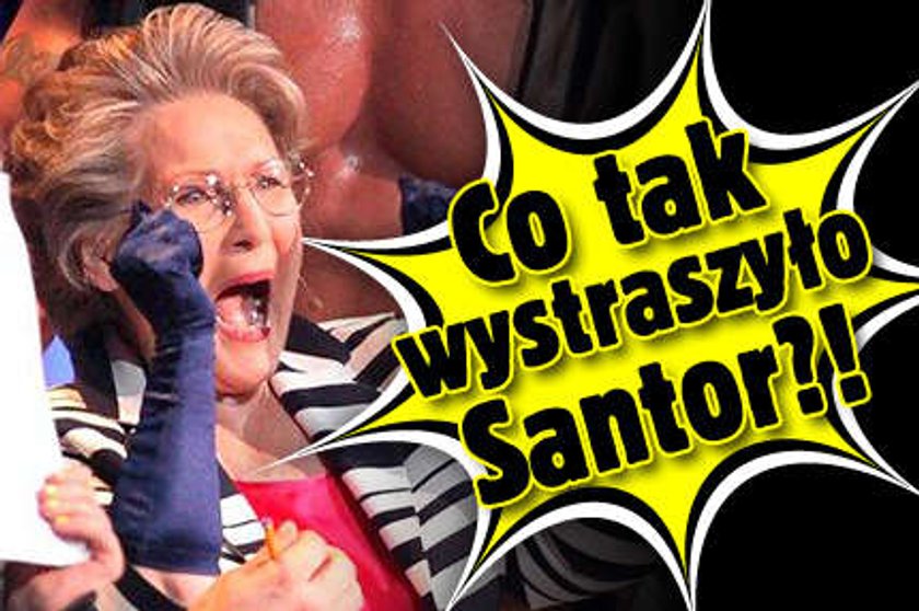 Co tak wystraszyło Santor?!