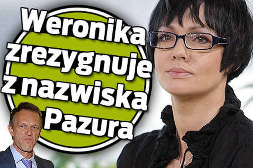 Weronika zrezygnuje z nazwiska Pazura?