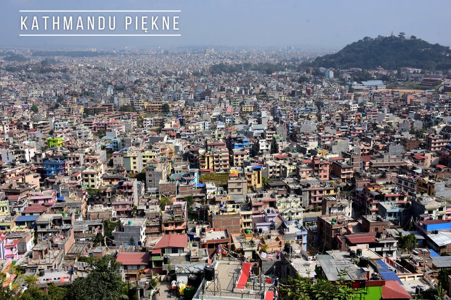 Kathmandu jest piękne.