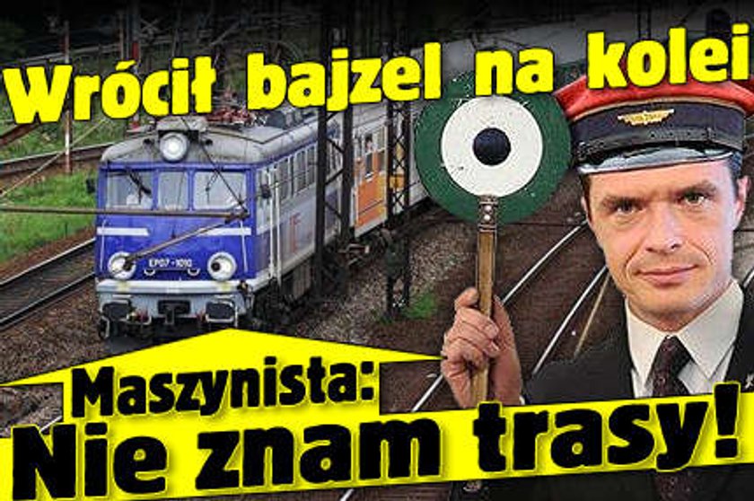 Bajzel na kolei. Maszynista: Nie znam trasy