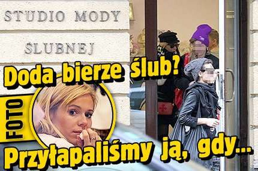 Doda bierze ślub? Przyłapaliśmy ją, gdy...