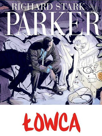 Parker. Łowca (okładka)