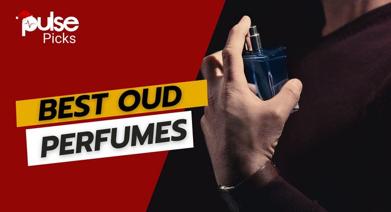 Smell food for your lady with these 5 Oud perfumes