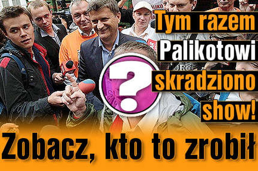 Tym razem Palikotowi skradziono show! Zobacz, kto to zrobił