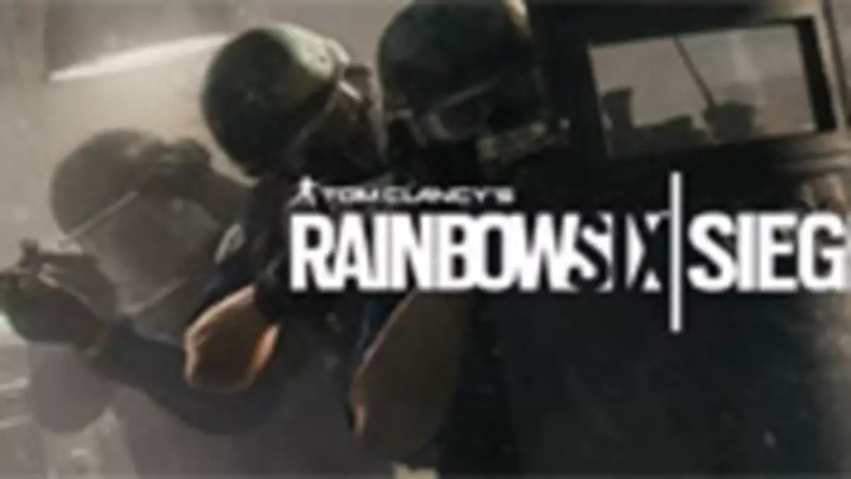 Ponad pół godziny z Rainbow Six Siege