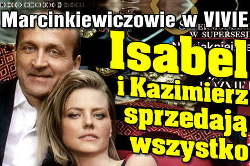 Isabel i Marcinkiewicz sprzedają wszystko