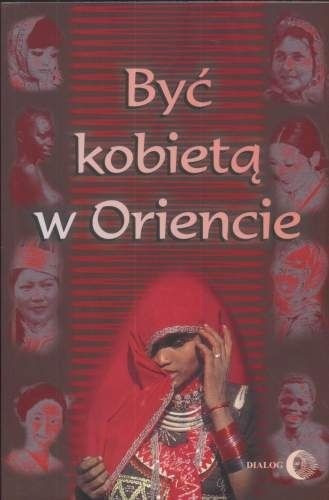 "Być kobietą w Oriencie"